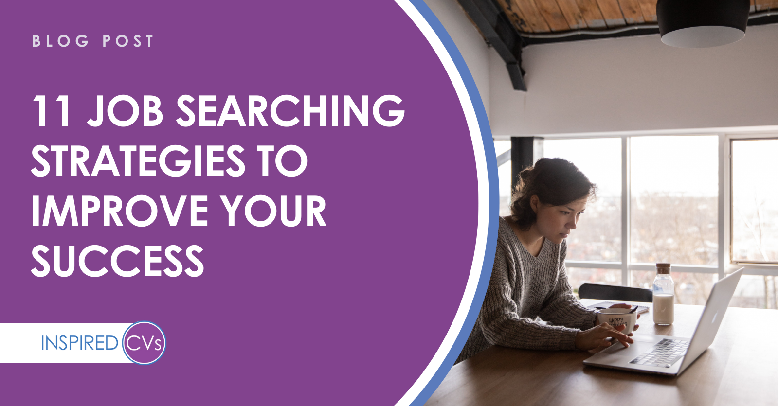 11 Types of Job Searching Strategies to Improve Your Chances of Success