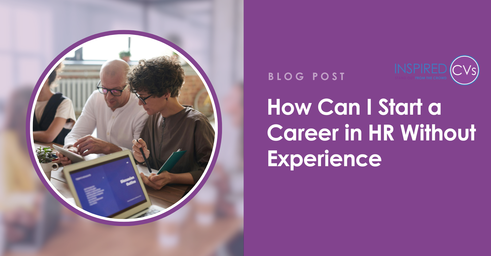 How can I start a career in HR without experience?