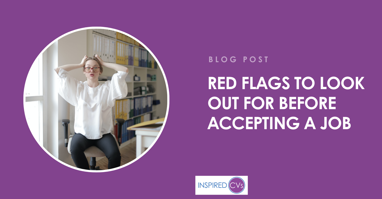 Red flags to look for before accepting a job  