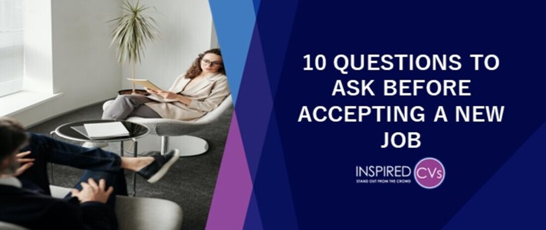 10 Potential Questions to Ask Before Accepting a New Job