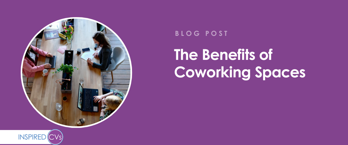 The Benefits of Coworking Spaces