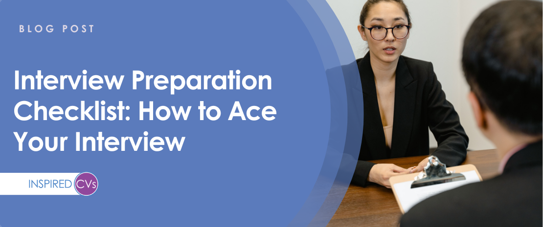 Interview Preparation Checklist: The Ultimate Guide to Ace Your Next Interview