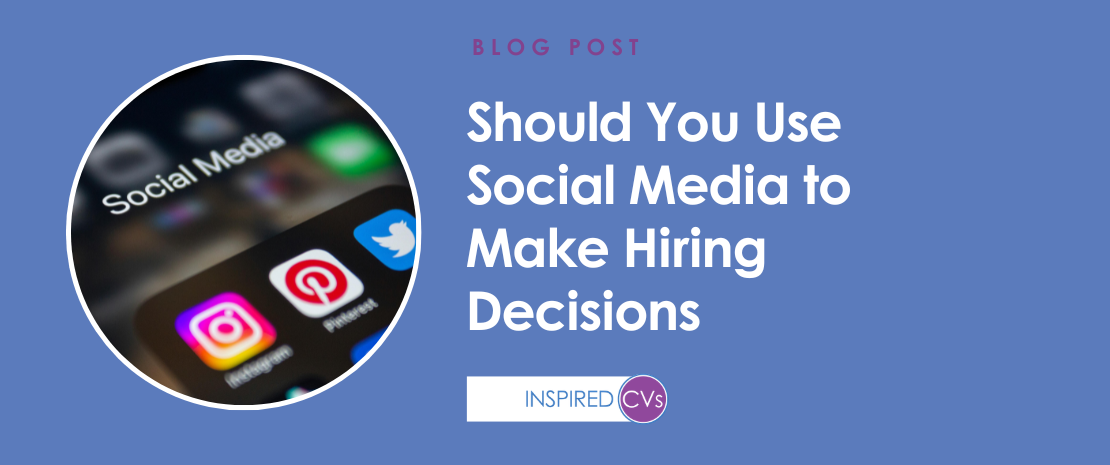 Should you use social media to make hiring decisions?