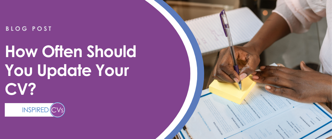 How Often Should You Update Your CV?